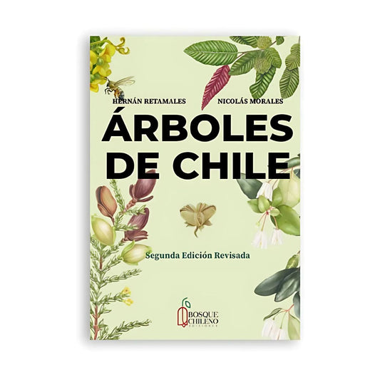 Libro Árboles de Chile Tapa Dura (Segunda Edición)