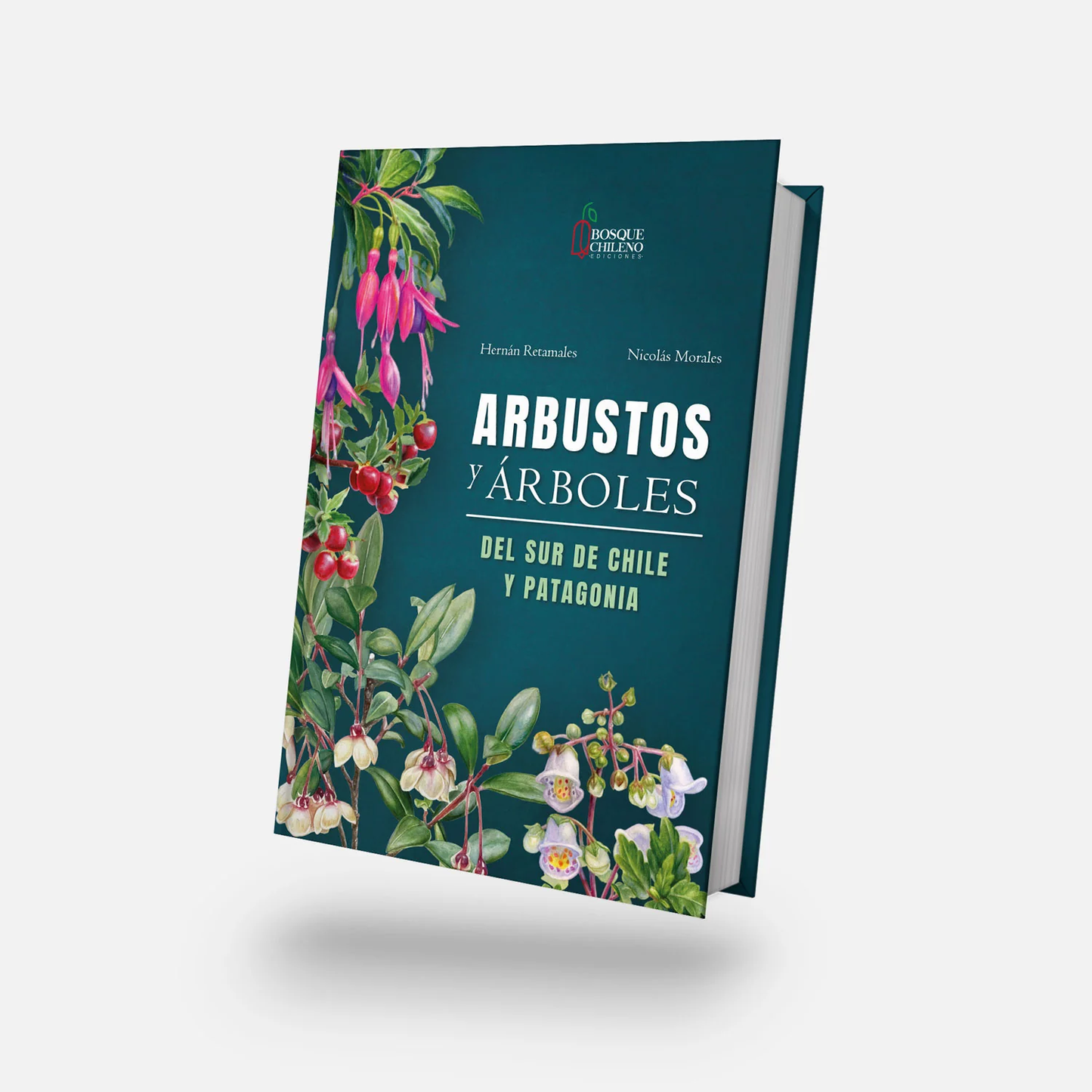 Libro Arbustos y Árboles del Sur de Chile y Patagonia